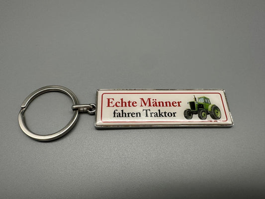Schlüssel Anhänger Echte Männer